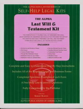 Loose Leaf The Alpha Last Will and Testament Kit : Classic Packet Edition (shrink wrapped) Book