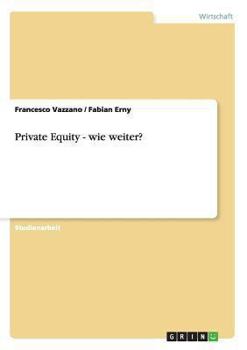 Paperback Private Equity - wie weiter? [German] Book