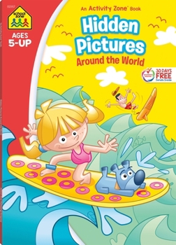 Paperback School Zone Hidden Pictures Around the World Workbook Book
