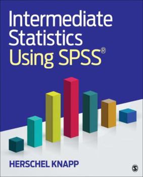 Paperback Intermediate Statistics Using SPSS Book