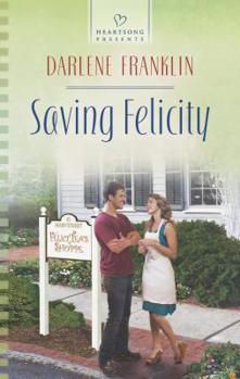 Mass Market Paperback Saving Felicity Book