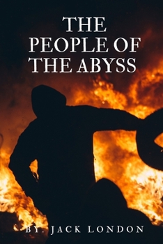 The People of the Abyss: With original illustration