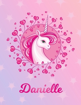 Paperback Danielle: Unicorn Sheet Music Note Manuscript Notebook Paper - Magical Horse Personalized Letter K Initial Custom First Name Cov Book