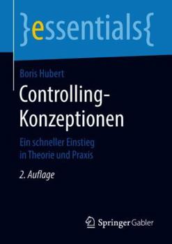 Paperback Controlling-Konzeptionen: Ein Schneller Einstieg in Theorie Und PRAXIS [German] Book