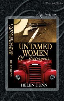 Paperback Untamed Women of Yesteryear Book