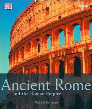 Hardcover Ancient Rome and the Roman Empire Book