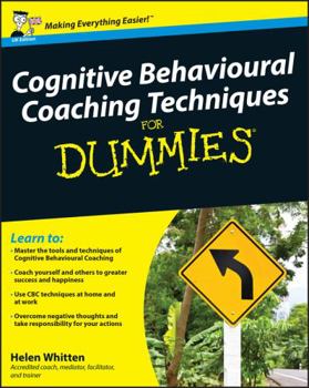 Paperback Cognitive Behavioural Coaching Techniques For Dummies Book