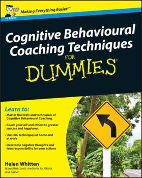 Paperback Cognitive Behavioural Coaching Techniques for Dummies Book