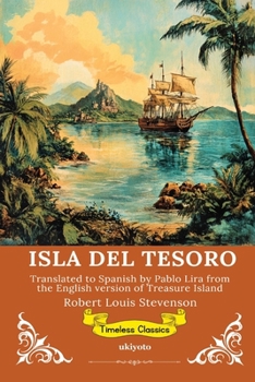 Paperback ISLA DEL TESORO Spanish Version of Treasure Island [Spanish] Book