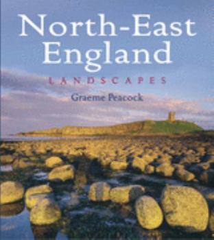 Hardcover North-East England Landscapes (Heritage Landscapes) Book