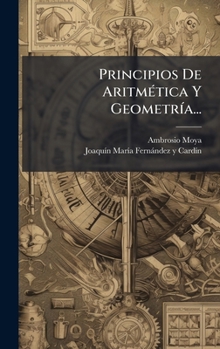 Hardcover Principios De AritmÃ(c)tica Y GeometrÃ-a... [Spanish] Book