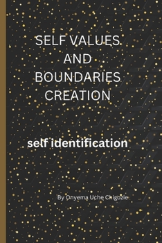 Paperback Self Value and Boundaries Creation: Self identification Book