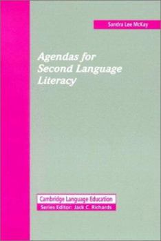 Agendas for Second Language Literacy (Cambridge Language Education) - Book  of the Cambridge Language Education