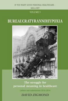 Paperback Bureaucratyrannohypoxia Book