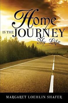 Paperback Home Is the Journey Book