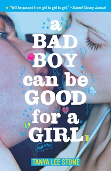 Paperback A Bad Boy Can Be Good for a Girl Book