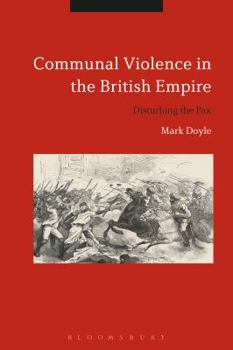 Hardcover Communal Violence in the British Empire Book