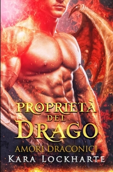 Paperback Proprietá del drago [Italian] Book