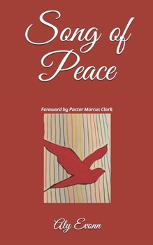 Paperback Song of Peace: Foreward by Pastor Marcus Clark Book