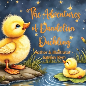 Paperback The Adventures of Dandelion Duckling Book