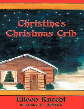 Paperback Christine's Christmas Crib Book