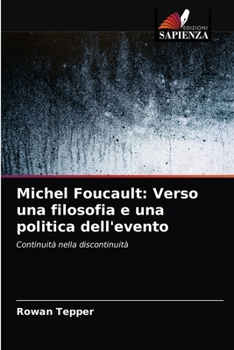 Paperback Michel Foucault: Verso una filosofia e una politica dell'evento [Italian] Book