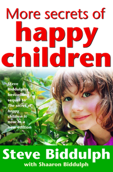 Paperback More Secrets of Happy Children Book