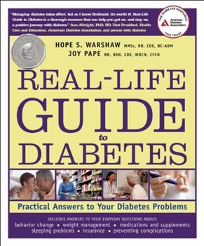 Paperback Real-Life Guide to Diabetes: Practical Answers to Your Diabetes Problems Book
