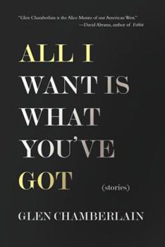 Paperback All I Want Is What You've Got Book