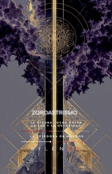 Zoroastrismo (Illuminati) (Spanish Edition)
