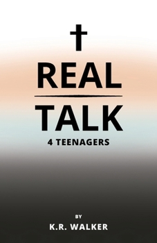 Paperback Real Talk 4 Teenagers Book