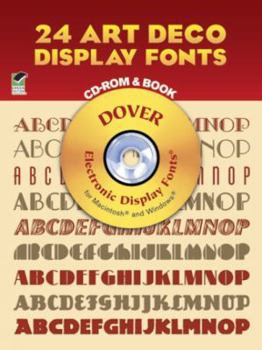 Paperback 24 Art Deco Display Fonts Book and CD-ROM [With CDROM] Book