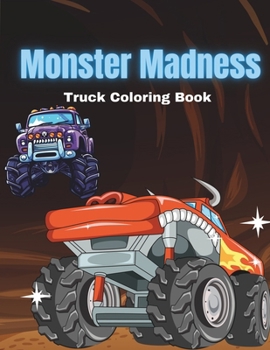 Paperback Monster Madness Truck Coloring Book