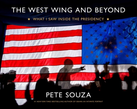 Hardcover The West Wing and Beyond: What I Saw Inside the Presidency Book