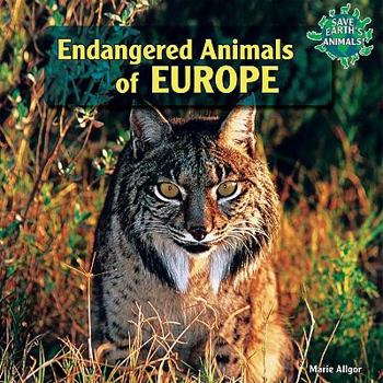 Paperback Endangered Animals of Europe Book