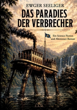 Paperback Das Paradies der Verbrecher [German] Book
