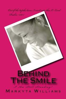 Paperback Behind The Smile: I Am Still Standing! Book