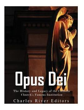 El Opus Dei: Historia y legado de la famosa institución de la Iglesia Católica
