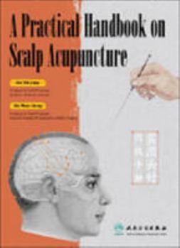 Paperback A Practical Handbook on Scalp Acupuncture Book