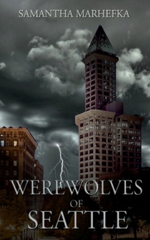 Hardcover Werewolves of Seattle Book