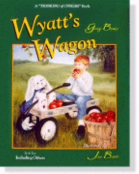 Hardcover Wyatt's Wagon: Book Two: Including Others Book