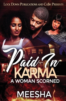 Paperback Paid in Karma: A Woman Scorned Book