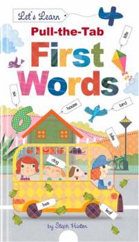 Hardcover Pull-The-Tab First Words Book