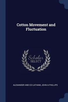 Paperback Cotton Movement and Fluctuation Book