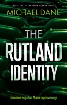 Paperback The Rutland Identity (The Frank McBride series) Book