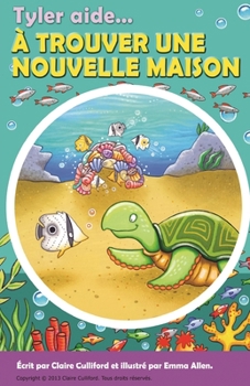 Paperback Tyler Aide À Trouver Une Nouvelle Maison [French] Book