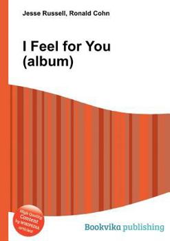 Paperback I Feel for You (Album) Book