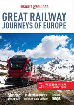 Paperback Insight Guides Great Railway Journeys of Europe (Travel Guide with Free Ebook) Book