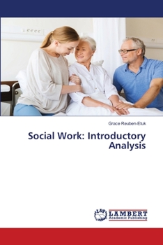 Paperback Social Work: Introductory Analysis Book