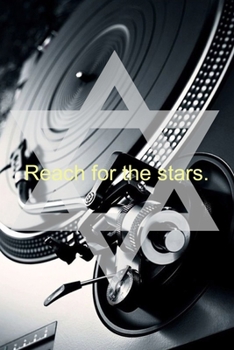 Artist & Repertoire Journal: Reach for the stars !: Goal Oriented Daily Agenda, Appointment Calendar, Reflection Journal SMART INTERIOR DESING